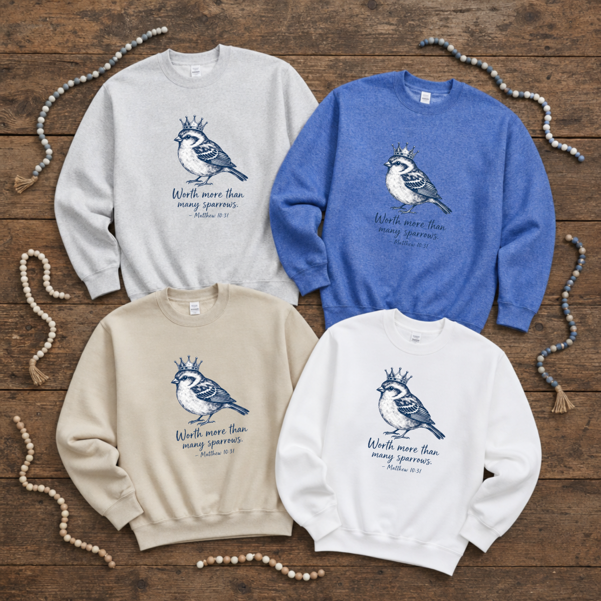 Worth More Than Many Sparrows Sweatshirt