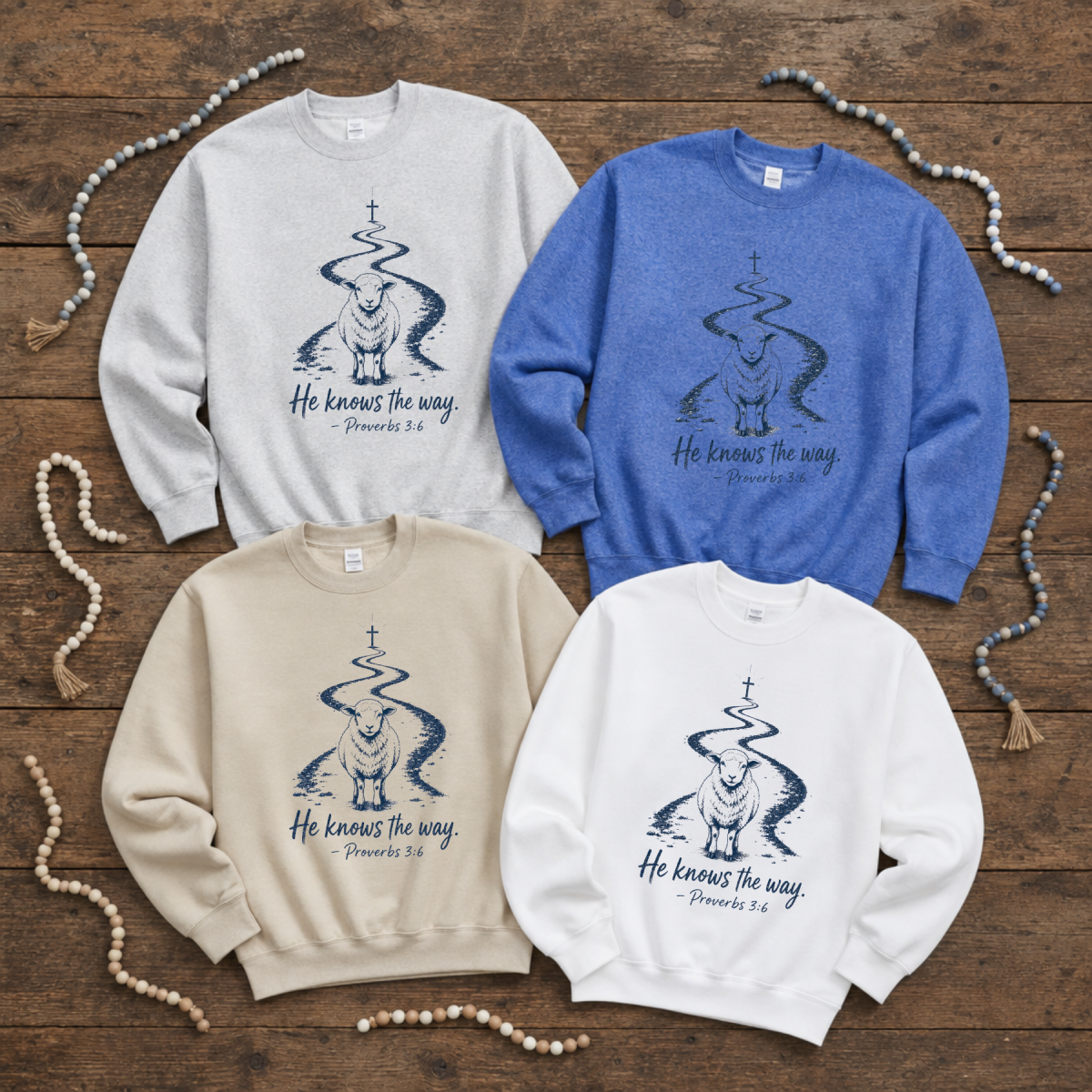 He Knows the Way Sweatshirt