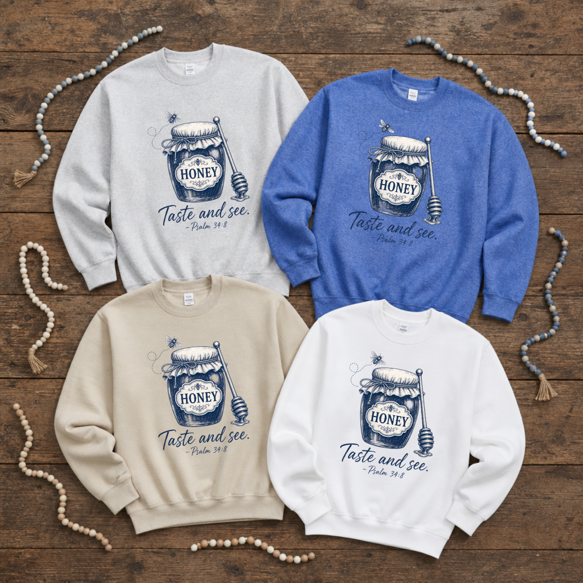 Taste and See Sweatshirt